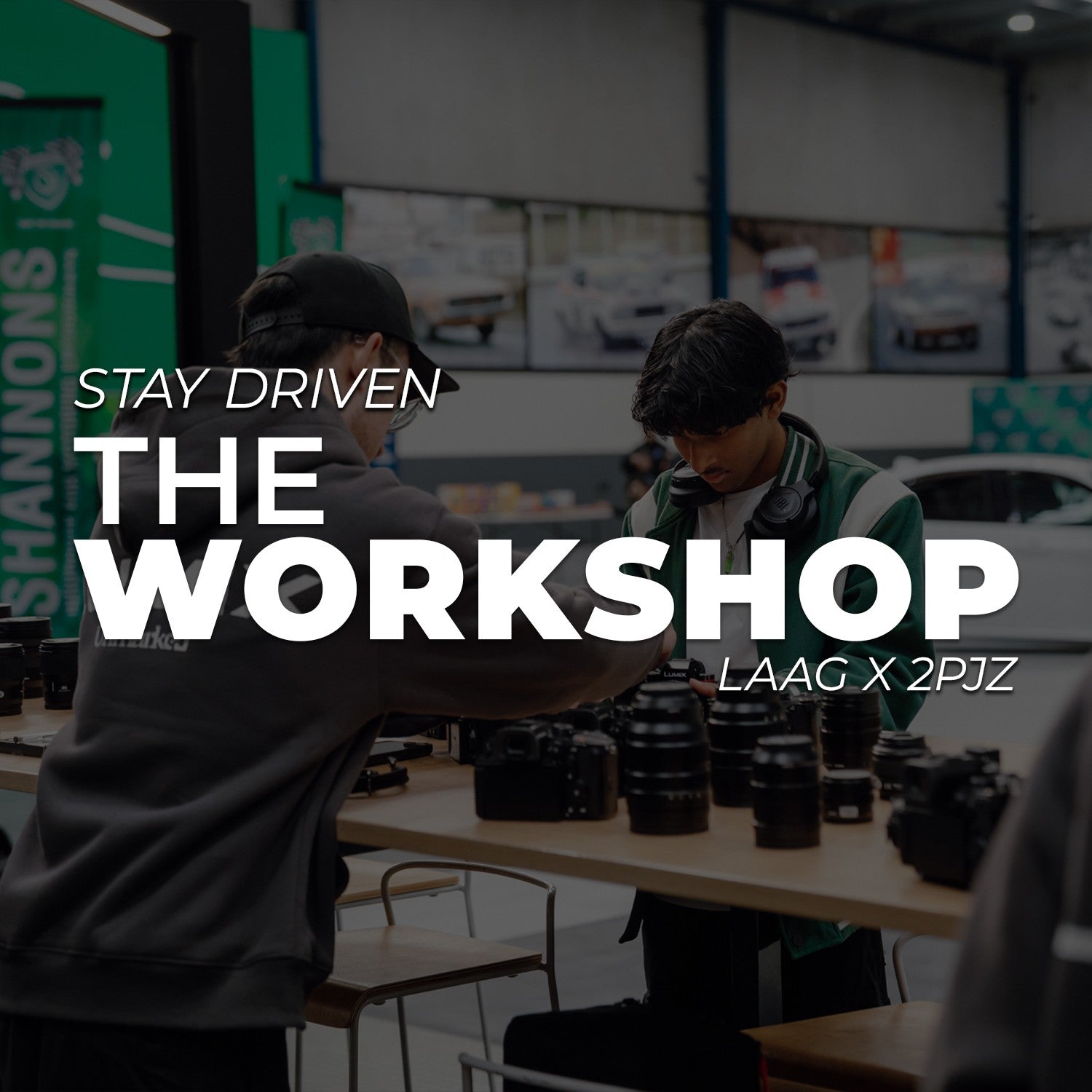 The Workshop — Stay Driven creator workshop by LAAG x 2PJZ at The Box, Oakleigh South